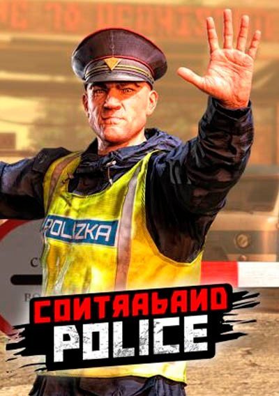 Contraband Police постер Contraband Police постер