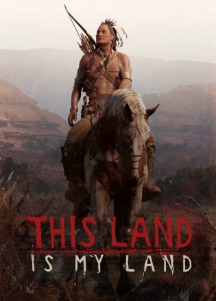 This Land Is My Land PC Poster This Land Is My Land PC Poster